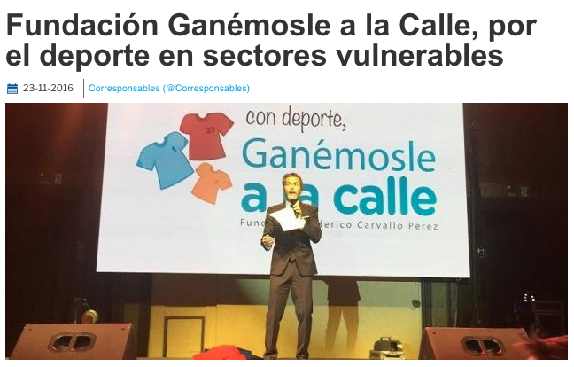 Corresponsables “Fundación Ganémosle a calle, por el deporte en sectores vulnerables”